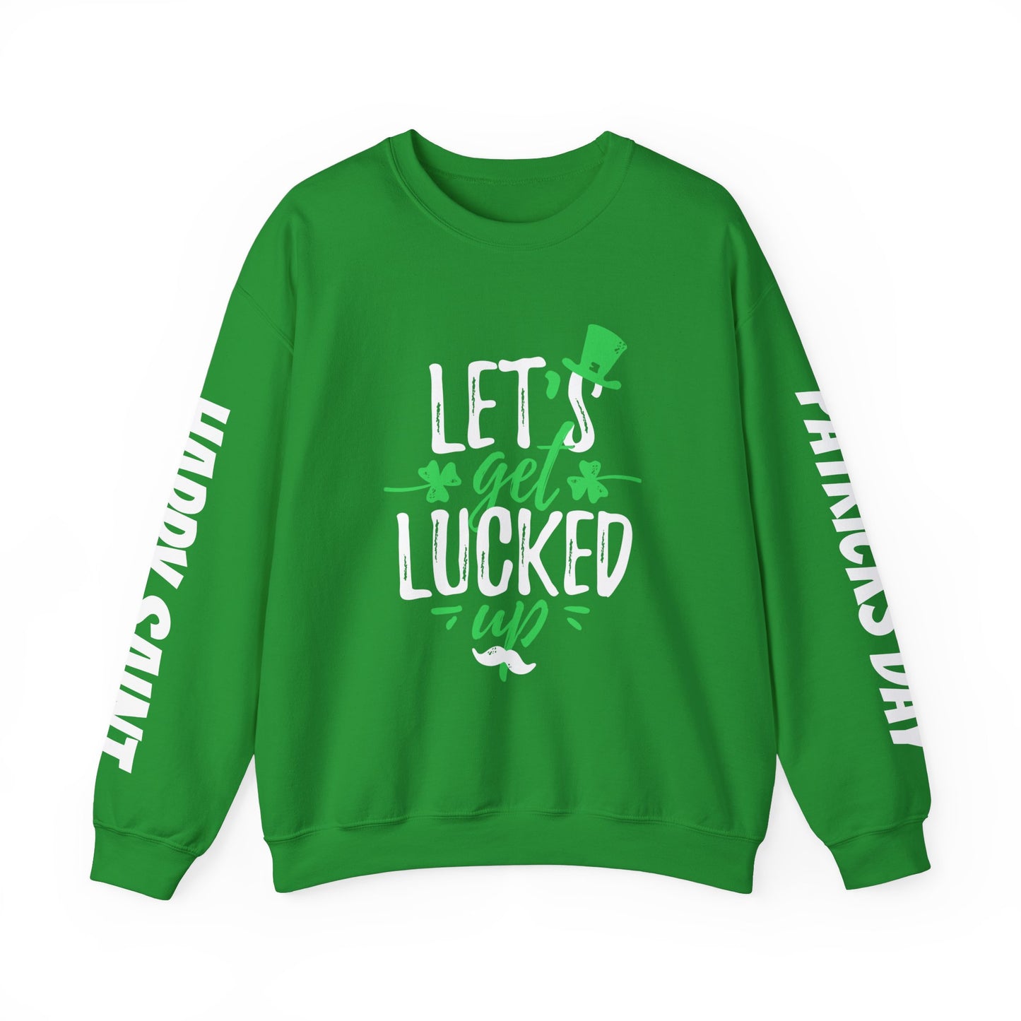 St. Patrick's Day Crewneck Sweatshirt - Let's Get Locked Up